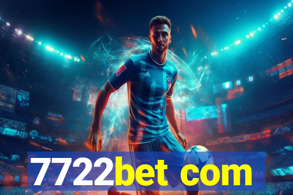 7722bet com